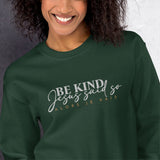 BE KIND - JESUS SAID SO (STYLE - A LITTLE BIT FANCY)