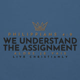 WE UNDERSTAND THE ASSIGNMENT SWEATSHIRT