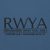 RWYA - REMEMBER WHO YOU ARE Sweatshirt