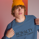 ROYALTY CALI-RWYA SWEATSHIRT