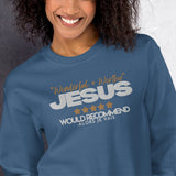 JESUS - WONDERFUL AND WORTHY SWEATSHIRT (STYLE B)