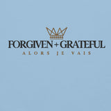 FORGIVEN AND GRATEFUL SWEATSHIRT (CLASSIC-W)