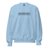 REDEEMED SWEATSHIRT