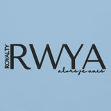 ROYALTY - RWYA SWEATSHIRT