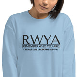 RWYA - REMEMBER WHO YOU ARE Sweatshirt