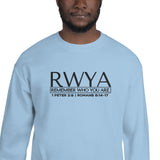 RWYA - REMEMBER WHO YOU ARE Sweatshirt