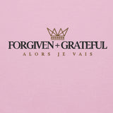 FORGIVEN AND GRATEFUL SWEATSHIRT (CLASSIC-W)