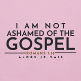 I AM NOT ASHAMED OF THE GOSPEL SWEATSHIRT -CC