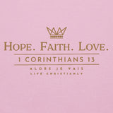 HOPE FAITH LOVE - GOLD Sweatshirt