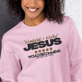 JESUS WONDERFUL AND WORTHY SWEATSHIRT (STYLE 1-W)