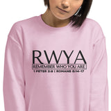 RWYA - REMEMBER WHO YOU ARE Sweatshirt