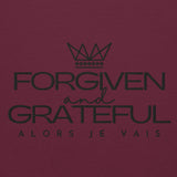 FORGIVEN AND GRATEFUL SWEATSHIRT -CC-W