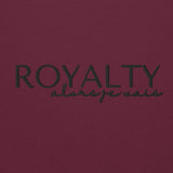 ROYALTY - ALORS JE VAIS SWEATSHIRT