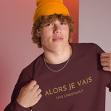 ALORS JE VAIS GOLD EDITION SIGNATURE CLASSIC SWEATSHIRT