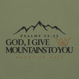 GOD, I GIVE YOU MOUNTAINS SWEATSHIRT