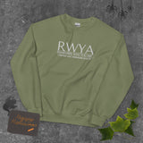 RWYA - REMEMBER WHO YOU YOU ARE  SWEATSHIRT