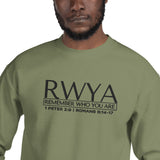 RWYA - REMEMBER WHO YOU ARE Sweatshirt