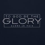 TO GOD BE THE GLORY SWEATSHIRT (STYLE B)