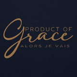 PRODUCT OF GRACE SWEATSHIRT (GOLD-FANCY-W)