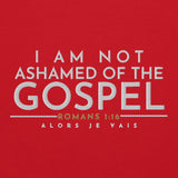 I AM NOT ASHAMED OF THE GOSPEL SWEATSHIRT (STYLE 2-B)