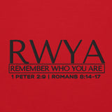 RWYA - REMEMBER WHO YOU ARE Sweatshirt