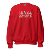 JESUS MAKE ME YOUR SIGNATURE BOLD-BLESS SWEATSHIRT