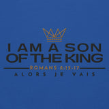 I AM A SON OF THE KING SWEATSHIRT