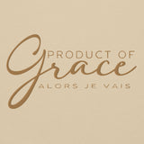 PRODUCT OF GRACE SWEATSHIRT (GOLD-FANCY-W)