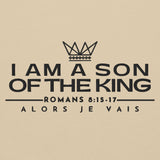 I AM A SON OF THE KING SWEATSHIRT STYLE B