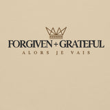 FORGIVEN AND GRATEFUL SWEATSHIRT (CLASSIC-W)