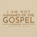 I AM NOT ASHAMED OF THE GOSPEL SWEATSHIRT (GOLD EDITION)!