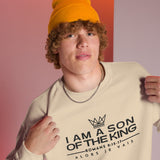 I AM A SON OF THE KING SWEATSHIRT STYLE B