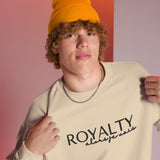 ROYALTY - ALORS JE VAIS SWEATSHIRT