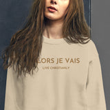 ALORS JE VAIS GOLD EDITION SIGNATURE CLASSIC SWEATSHIRT