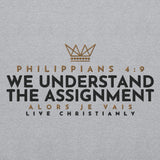 WE UNDERSTAND THE ASSIGNMENT SWEATSHIRT