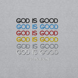 GOD IS GOOD!!! SWEATSHIRT :D