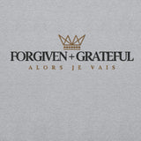 FORGIVEN AND GRATEFUL SWEATSHIRT (CLASSIC-W)