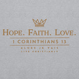 HOPE FAITH LOVE - GOLD Sweatshirt