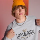 I AM A SON OF THE KING SWEATSHIRT