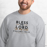 BLESS THE LORD SWEATSHIRT