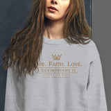 HOPE FAITH LOVE - GOLD Sweatshirt