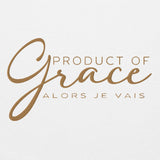 PRODUCT OF GRACE SWEATSHIRT (GOLD-FANCY-W)