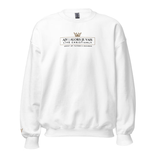 ALORS JE VAIS - LIVE CHRISTANLY SWEATSHIRT (STYLE 5)