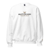 BEAUTY FOR ASHES SWEATSHIRT