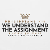 WE UNDERSTAND THE ASSIGNMENT SWEATSHIRT