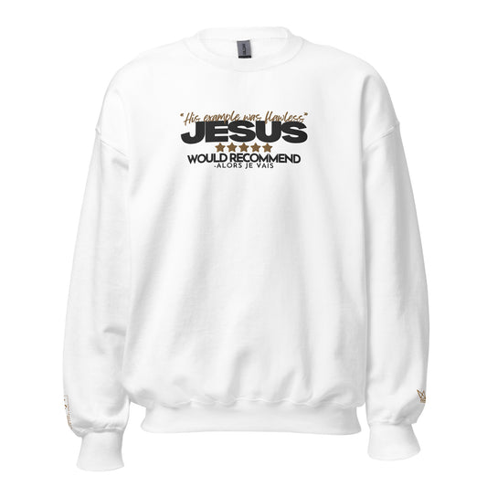 JESUS - HIS EXAMPLE WAS FLAWLESS SWEATSHIRT