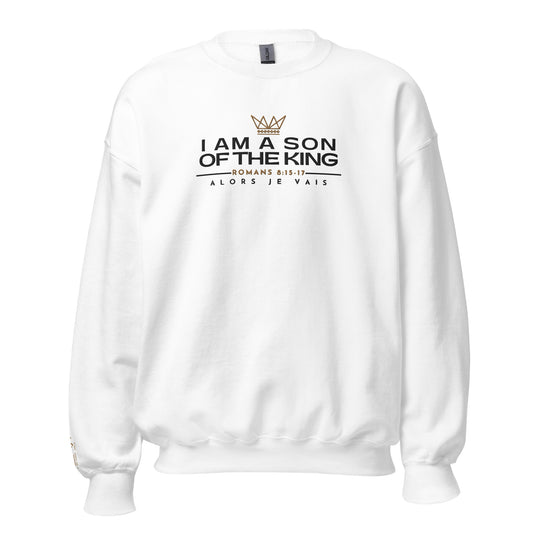 I AM A SON OF THE KING SWEATSHIRT