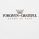 FORGIVEN AND GRATEFUL SWEATSHIRT (CLASSIC-W)