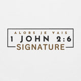 1 JOHN 2:6 - SIGNATURE W SWEATSHIRT