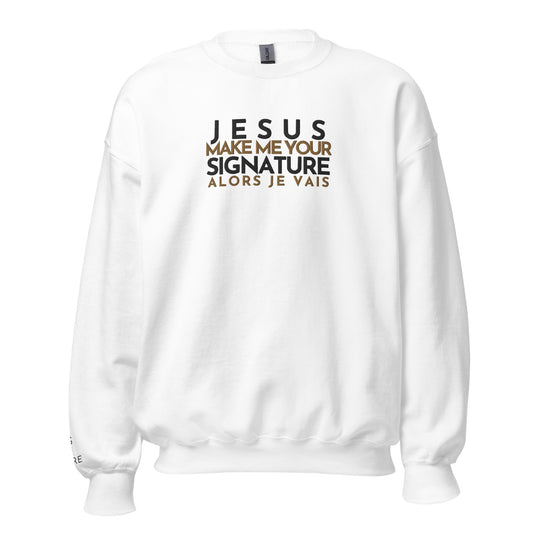 JESUS ... SIGNATURE BOLD+GOLD WORSHIP SWEATSHIRT